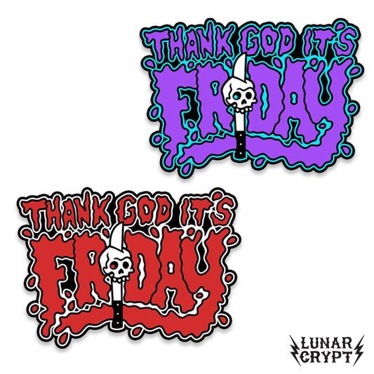 Thank God It's Friday - Soft Enamel Pin - Your Choice of Styles!